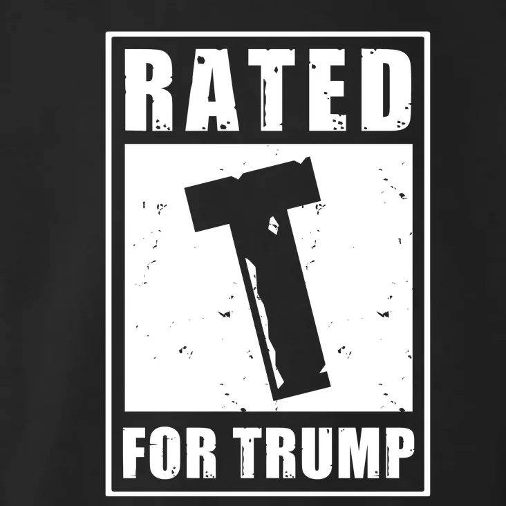 Rated T For Trump Trump 2024 Toddler Hoodie