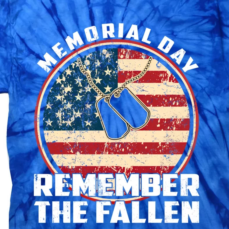 Remember The Fallen Veteran Military Happy Memorial Day Gift Tie-Dye T-Shirt