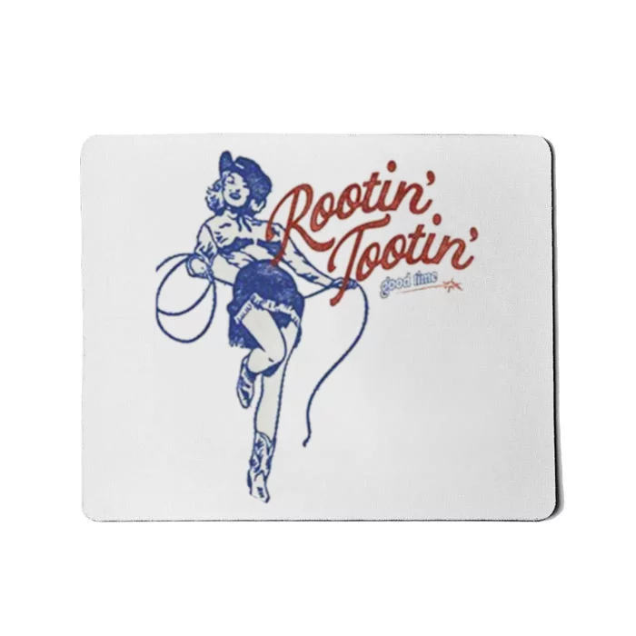 Rootin Tootin Good Time Mousepad