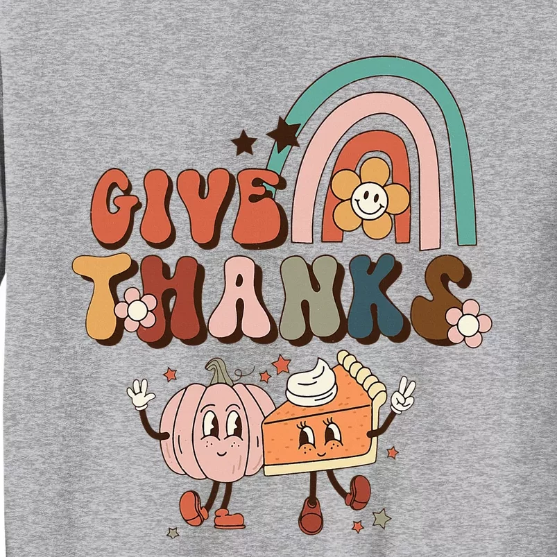 Rainbow Thanksgiving Give Thanks Pumpkin Sweatshirt