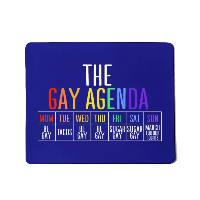 Rainbow The Gay Weekly Agenda Funny Lgbt Pride Gift Mousepad