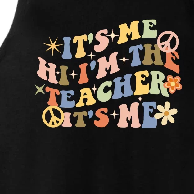 Retro Teacher Groovy Funny It's Me Hi I'm The Teacher It's Me Ladies Tri-Blend Wicking Tank