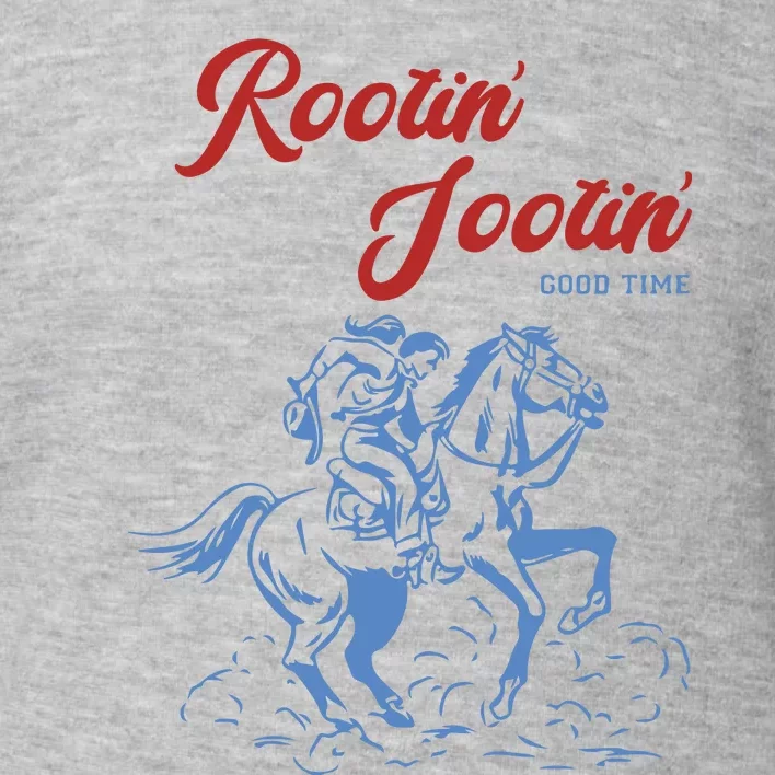 Rootin Tootin Good Time Toddler Sweatshirt