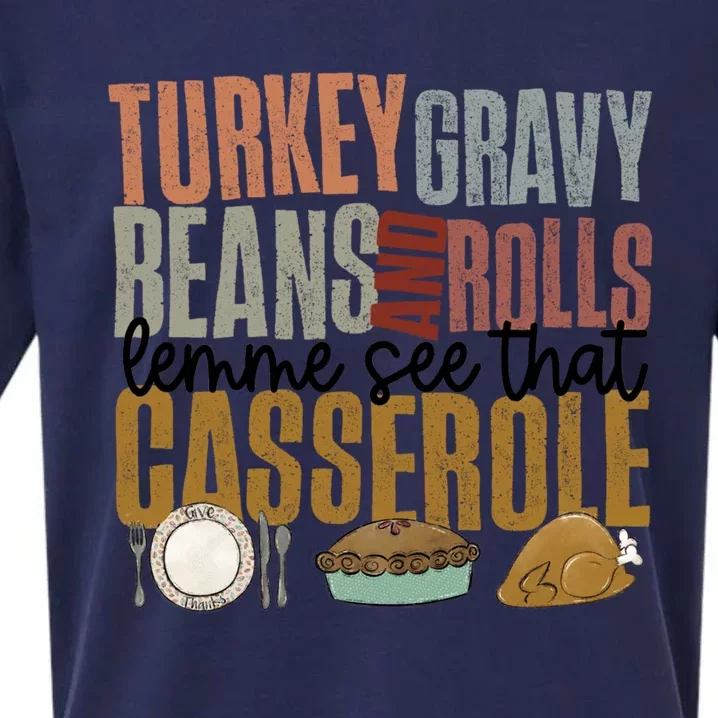 Retro Turkey Gravy Beans And Rolls Lemme See That Casserole Great Gift Sueded Cloud Jersey T-Shirt