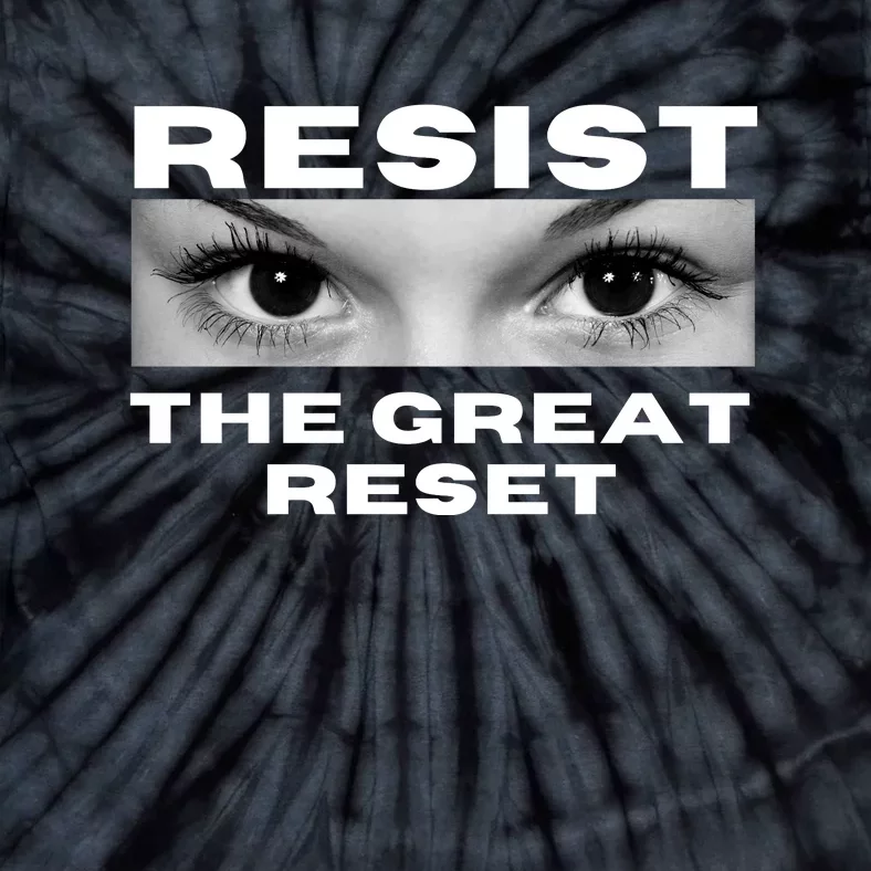 Resist The Great Reset MAGA Conservative Tie-Dye T-Shirt