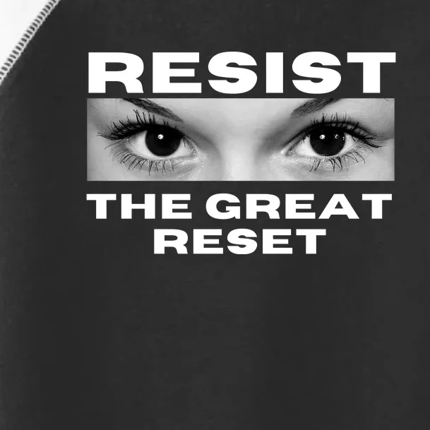 Resist The Great Reset MAGA Conservative Toddler Fine Jersey T-Shirt