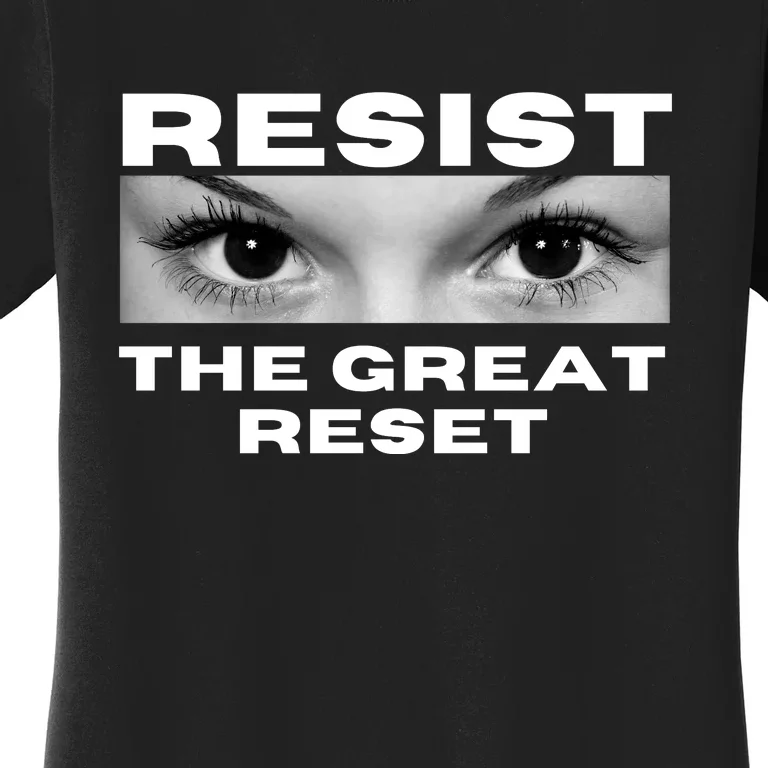 Resist The Great Reset MAGA Conservative Women's T-Shirt