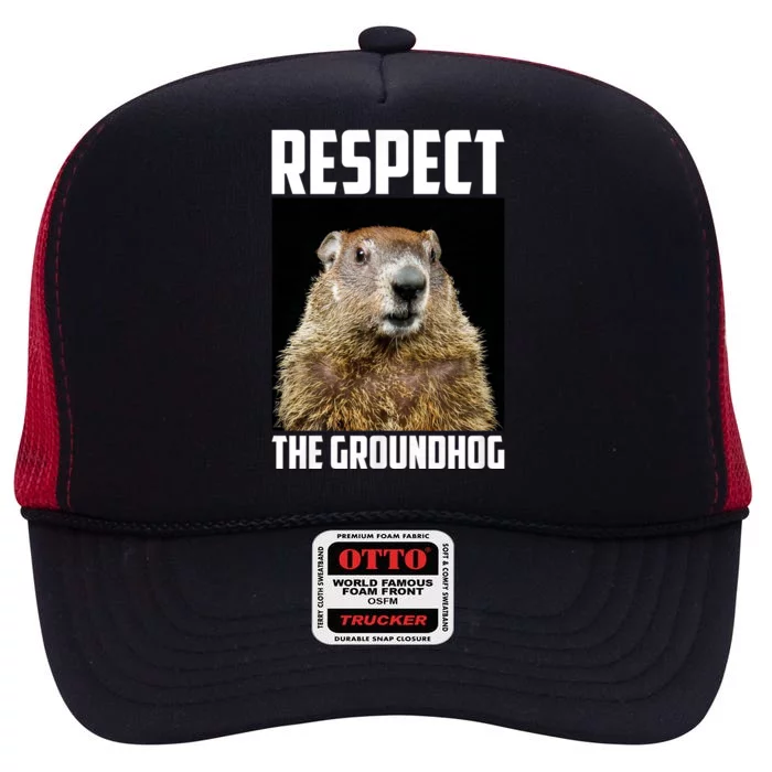 Respect The Groundhog Woodchuck Photo Ground Hog Day High Crown Mesh Trucker Hat