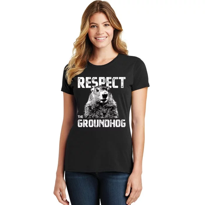 Respect The Groundhog Funny Woodchuck Women's T-Shirt