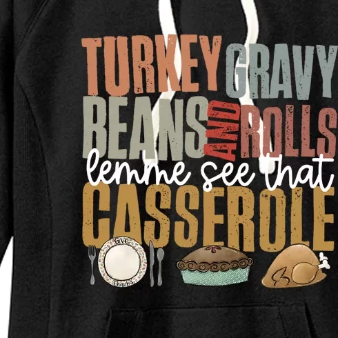 Retro Turkey Gravy Beans And Rolls Let Me See That Casserole Gift Women's Fleece Hoodie