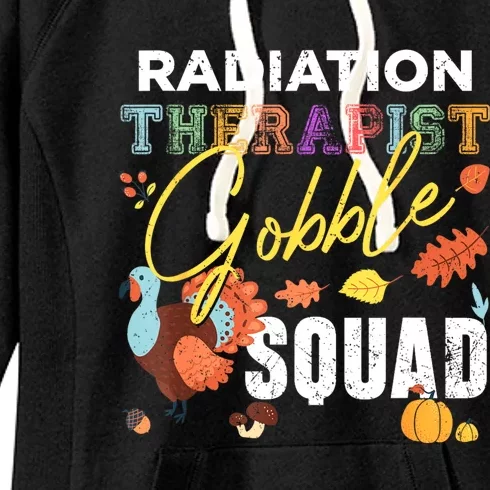 Radiation Therapist Gobble Squad Thanksgiving Matching Women's Fleece Hoodie