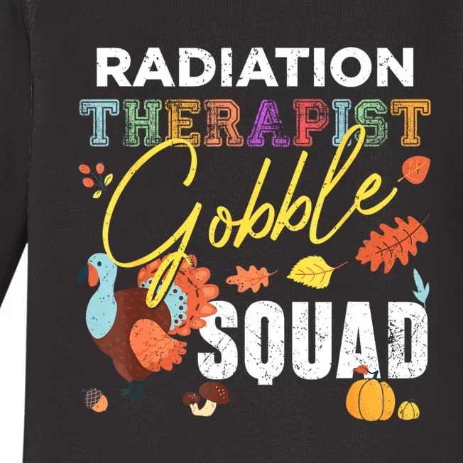 Radiation Therapist Gobble Squad Thanksgiving Matching Baby Long Sleeve Bodysuit