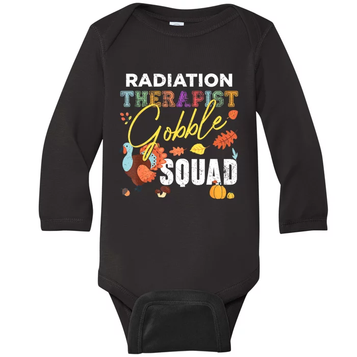 Radiation Therapist Gobble Squad Thanksgiving Matching Baby Long Sleeve Bodysuit