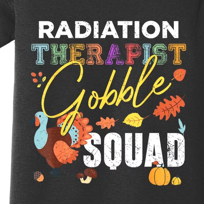 Radiation Therapist Gobble Squad Thanksgiving Matching Baby Bodysuit