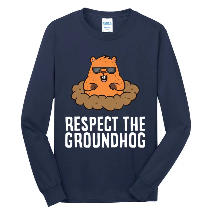 Respect The Groundhog Mammal Cute Groundhog Tall Long Sleeve T-Shirt