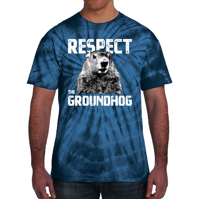 Respect The Groundhog Funny Woodchuck Tie-Dye T-Shirt