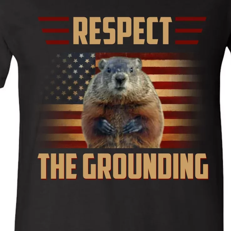 Respect The Grounding, Groundhog Day V-Neck T-Shirt