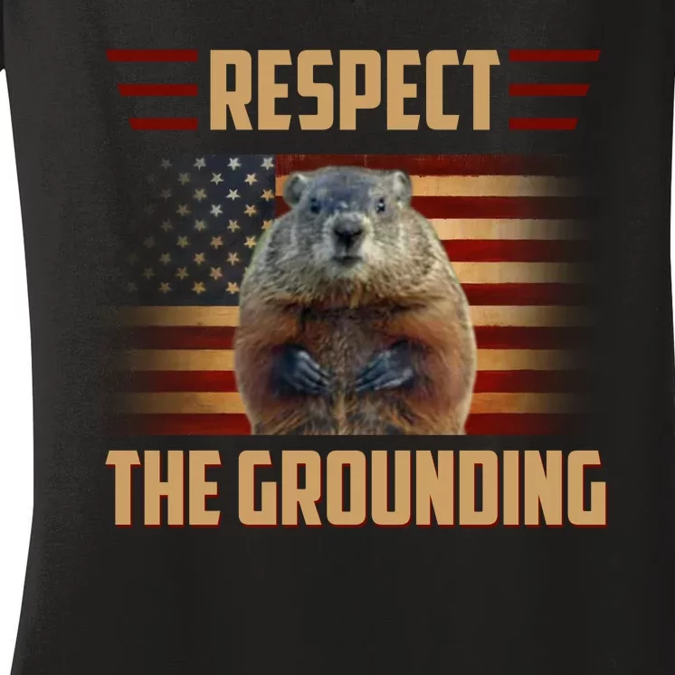 Respect The Grounding, Groundhog Day Women's V-Neck T-Shirt