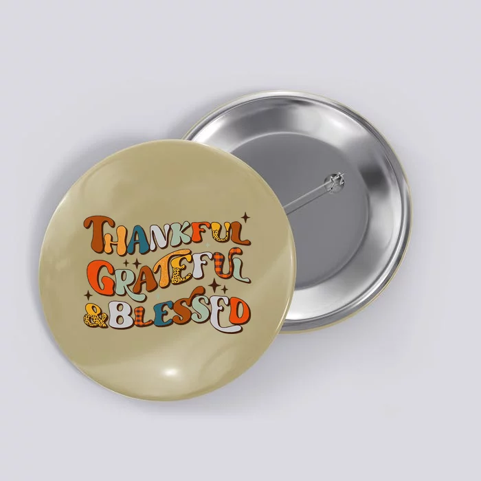 Retro Thankful Grateful Blessed Fall Colors Thanksgiving Button