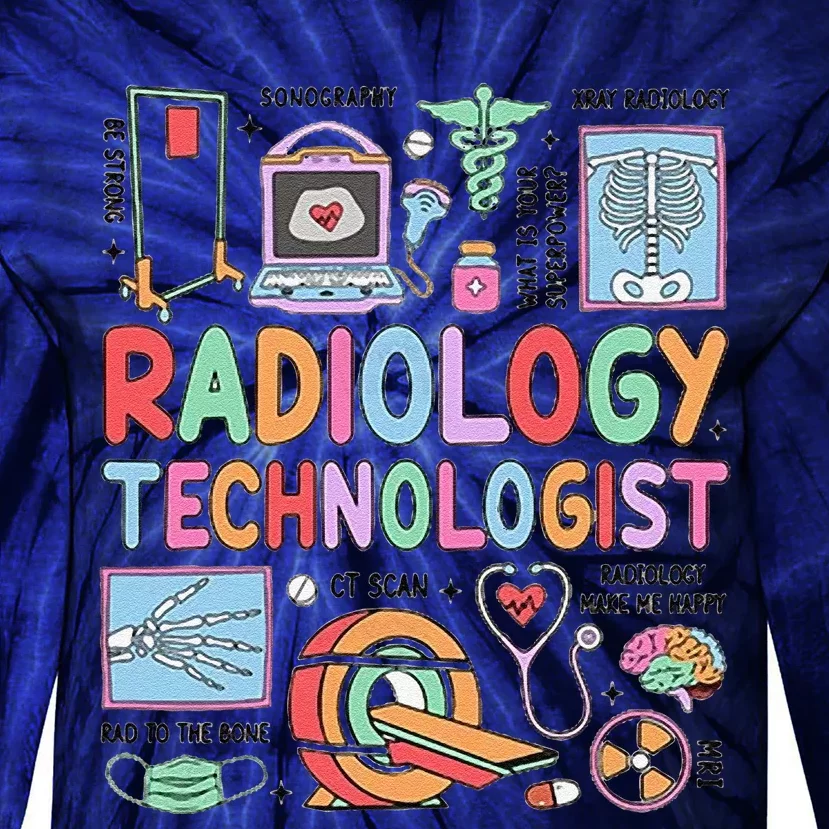 Rad Tech Gift Radiology Technologist Tie-Dye Long Sleeve Shirt