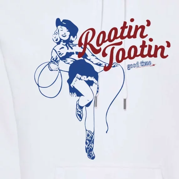 Rootin Tootin Good Time Cowgirl Funny Saying Premium Hoodie