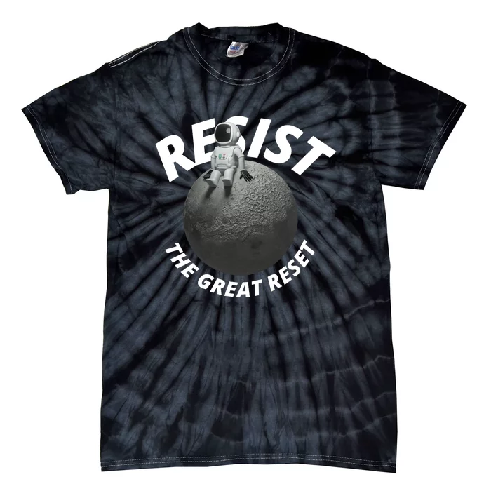 Resist The Great Reset NWO Conservative Tie-Dye T-Shirt