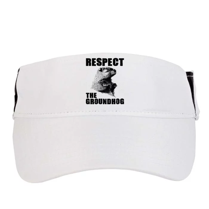 Respect The Groundhog Woodchuck Groundhog Day Adult Drive Performance Visor