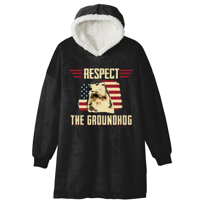 Respect The Groundhog Woodchuck Photo Groundhog Day Hooded Wearable Blanket