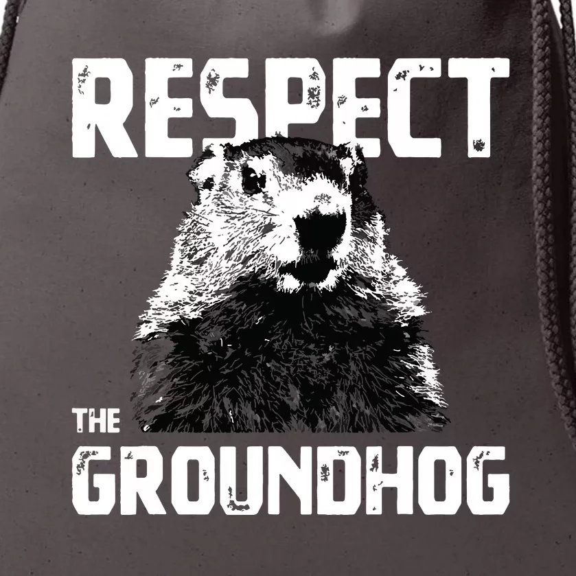 Respect The Groundhog Funny Woodchuck Drawstring Bag