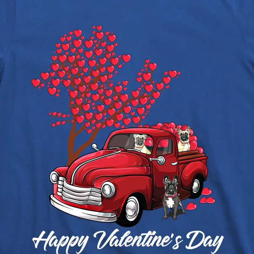 Red Truck Happy Valentines Day French Bulldog Dog Hearts Funny Gift T-Shirt