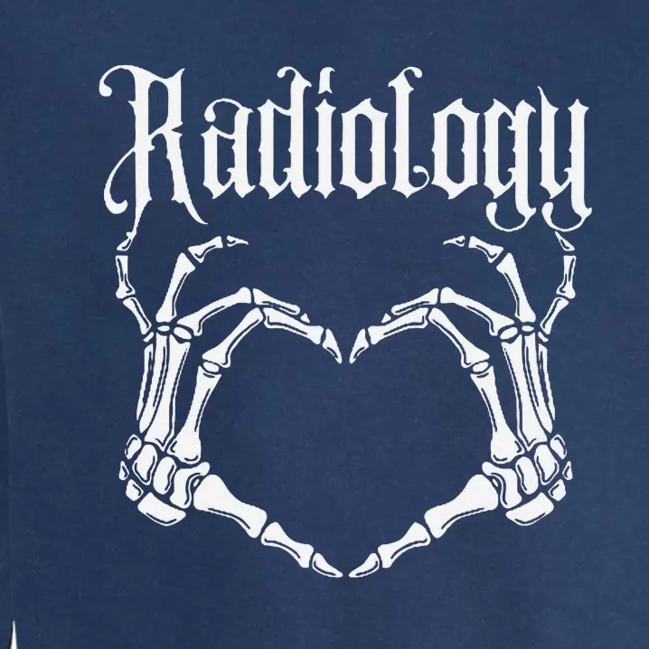 Rad TechS Have Big Hearts Radiology X Ray Funny Tech Garment-Dyed Sweatshirt