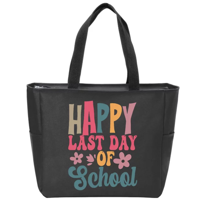 Retro Teacher Happy Last Day Of School Teaching Squad Back To School Zip Tote Bag