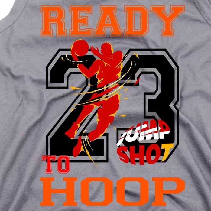 Ready To Hoop Basketball 23 Tank Top