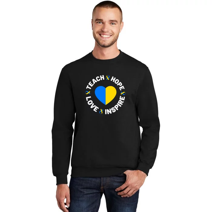 Ribbon Teach Hope Love World Down Syndrome Day Awareness Gift Sweatshirt