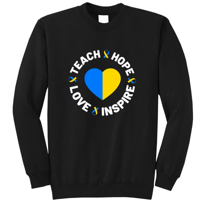 Ribbon Teach Hope Love World Down Syndrome Day Awareness Gift Sweatshirt