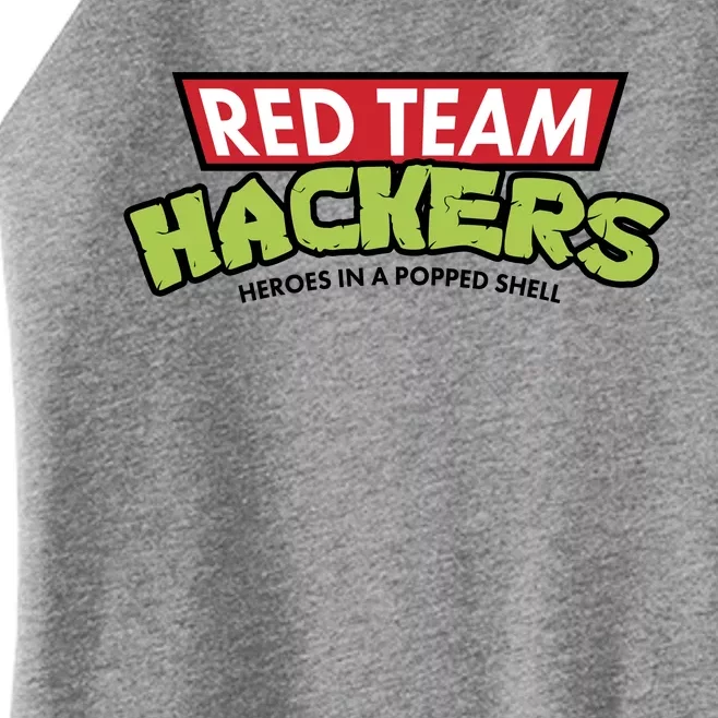 Red Team Hackers Heroes In A Popped Shell Women’s Perfect Tri Rocker Tank