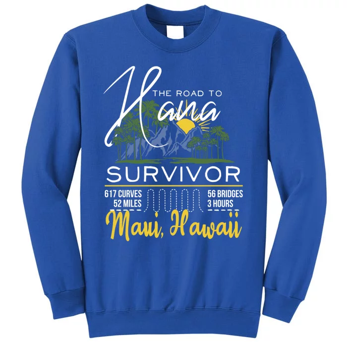 Road To Hana Survivor Curvy Palm Maui Hawaii Lover Gift Sweatshirt