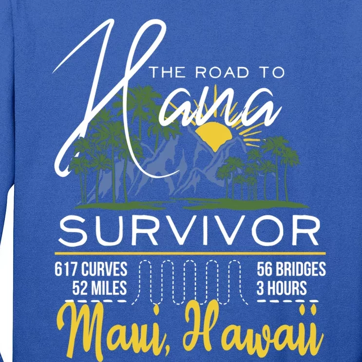 Road To Hana Survivor Curvy Palm Maui Hawaii Lover Gift Tall Long Sleeve T-Shirt