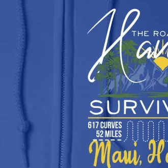 Road To Hana Survivor Curvy Palm Maui Hawaii Lover Gift Full Zip Hoodie