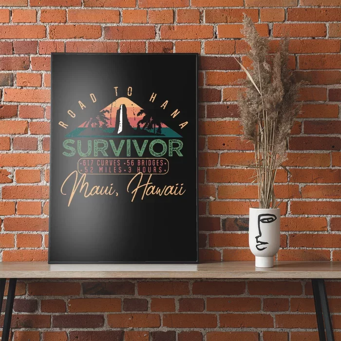 Road To Hana Survivor Curvy Palm Maui Hawaii Lover Poster