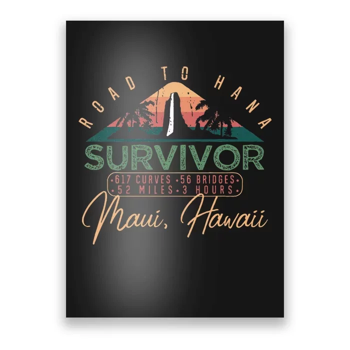 Road To Hana Survivor Curvy Palm Maui Hawaii Lover Poster