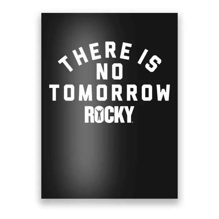 Rocky There Is No Tomorrow Poster