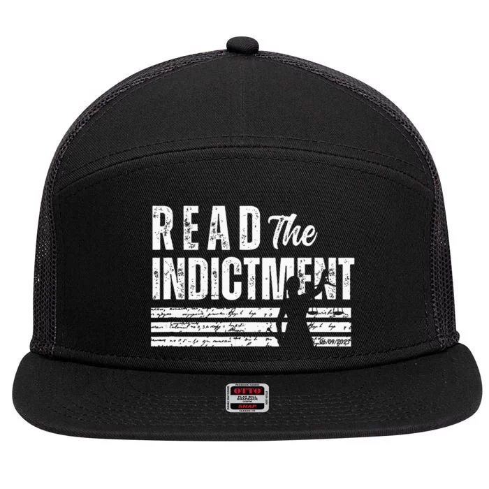 Read The Indictment Donald Trump Indictment AntiTrump 7 Panel Mesh Trucker Snapback Hat