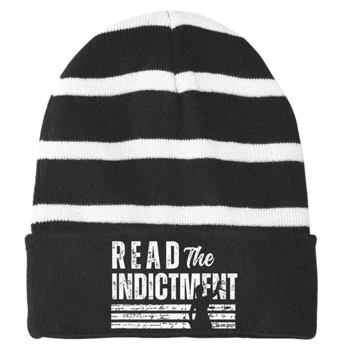 Read The Indictment Donald Trump Indictment AntiTrump Striped Beanie with Solid Band