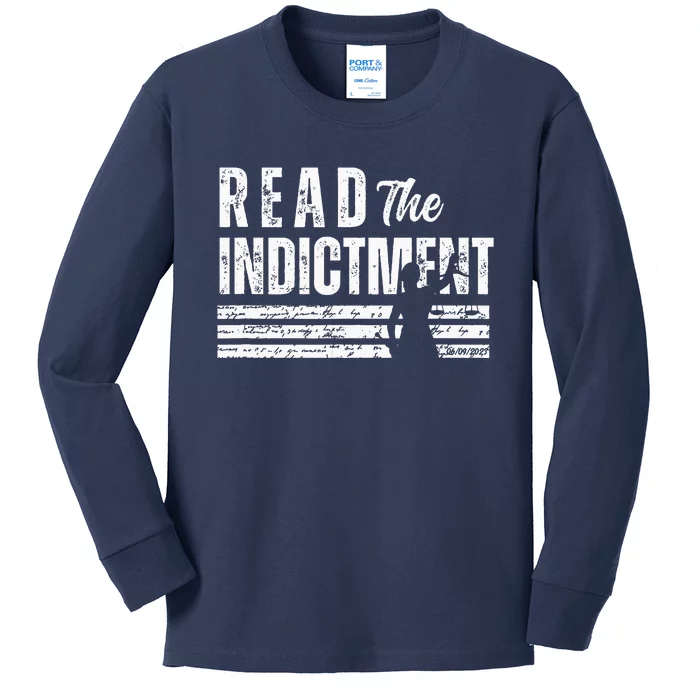 Read The Indictment Donald Trump Indictment AntiTrump Kids Long Sleeve Shirt