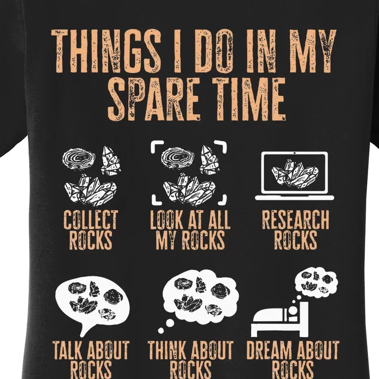 Rockhound Things I Do In My Spare Time Rock Collecting Women's T-Shirt