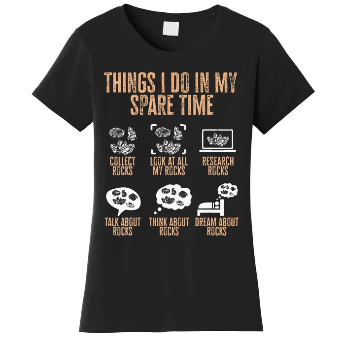 Rockhound Things I Do In My Spare Time Rock Collecting Women's T-Shirt