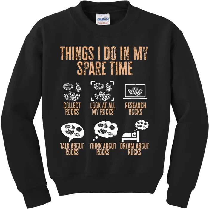 Rockhound Things I Do In My Spare Time Rock Collecting Kids Sweatshirt