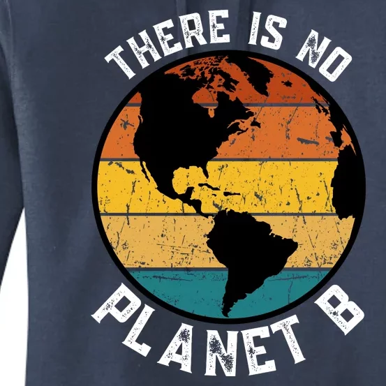 Retro There Is NO Planet B Save Earth Women's Pullover Hoodie