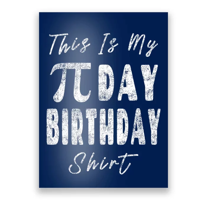 Retro This Is My Pi Day Birthday Shirt Pi Symbol 3 14 Poster